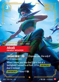Akali, Deadly Weapon