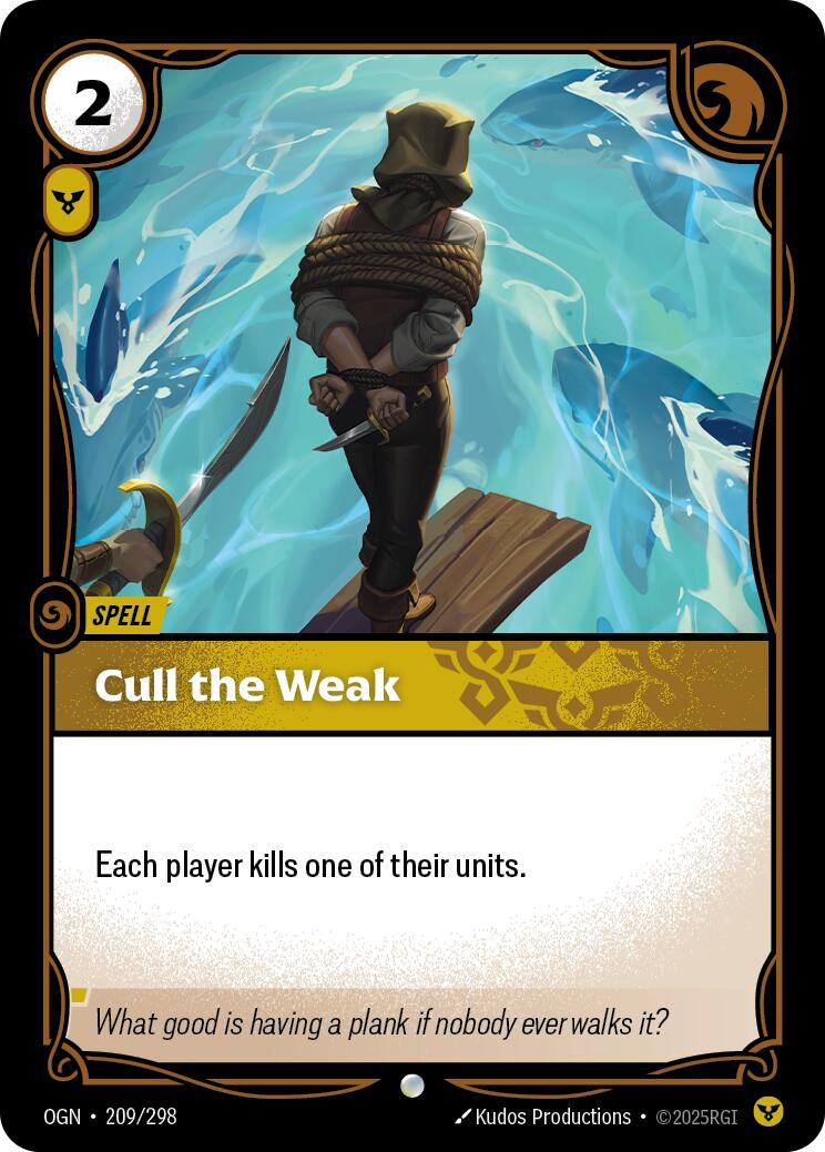 Cull the Weak [OGN - 209/298] - Atomili Collectables