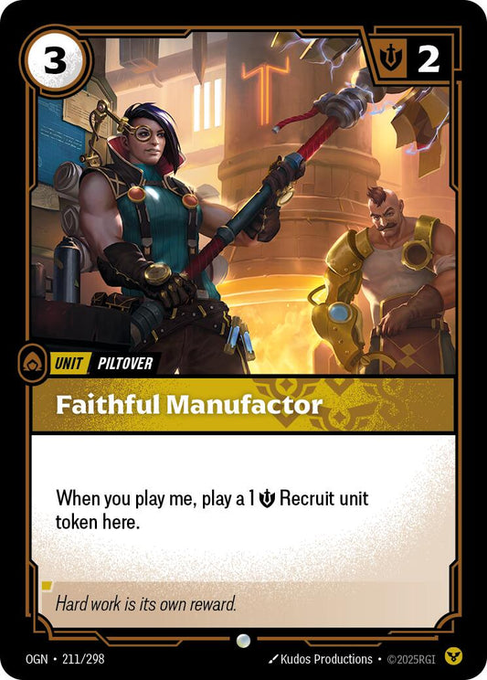 Faithful Manufactor [OGN - 211/298] - Atomili Collectables