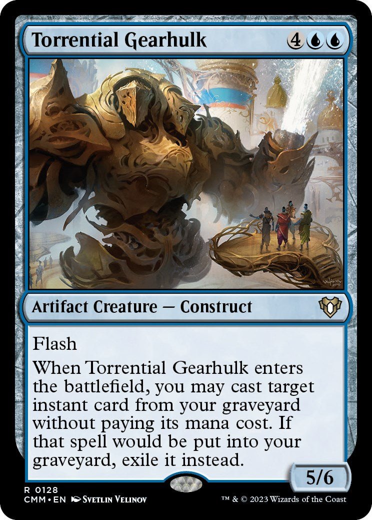 Torrential Gearhulk [CMM - 128] - Atomili Collectables